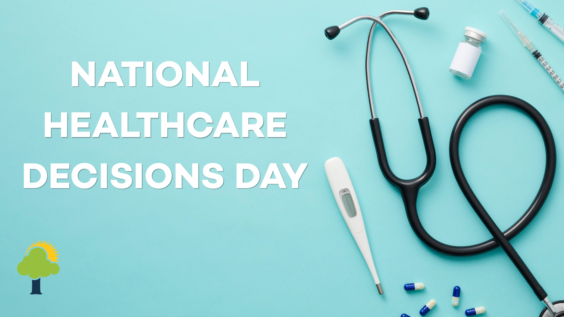 National Healthcare Decisions Day Graphic